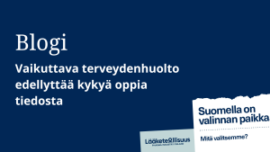 Vaikuttava terveydenhuolto edellyttää kykyä oppia tiedosta