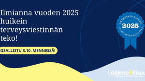 Ilmianna vuoden 2025 huikein terveysviestinnän teko!