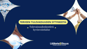 Terveen tulevaisuuden Sytykkeet - ensimmäinen julkaisu: tulevaisuudenkestävä hyvinvointialue