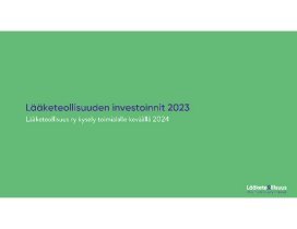 Lääketeollisuuden investoinnit 2023