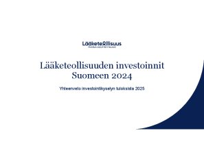 Lääketeollisuuden investoinnit 2024